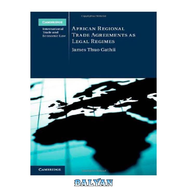 دانلود کتاب African Regional Trade Agreements as Legal Regimes